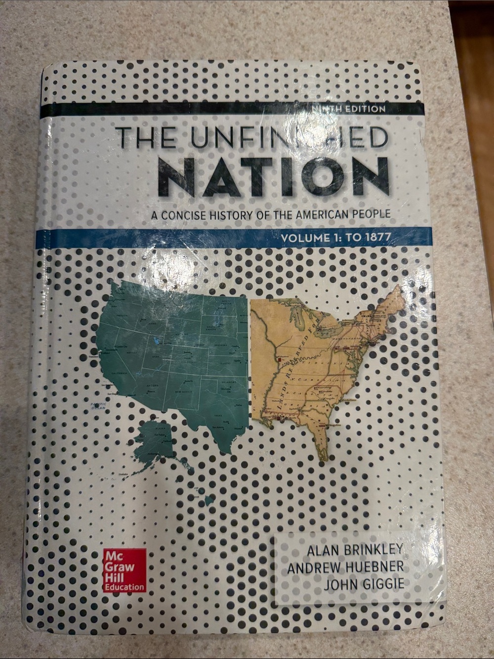 The Unfinished Nation, Volume 1 — To 1877